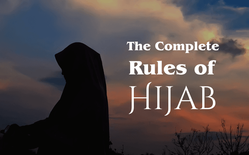A Muslim woman in hijab silhouetted against a beautiful sunset sky with the text "The Complete Rules of Hijab" overlayed.